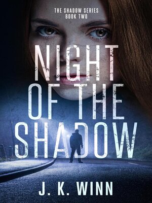 cover image of Night of the Shadow